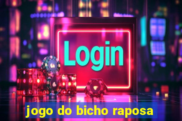 jogo do bicho raposa